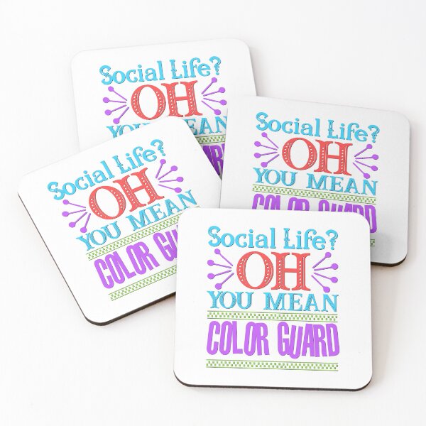 Item preview, Social Life? OH, you mean COLOR GUARD designed and sold by BandMomDesigns.