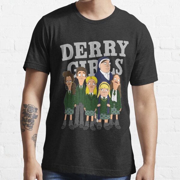 Derry Girl TShirts Redbubble