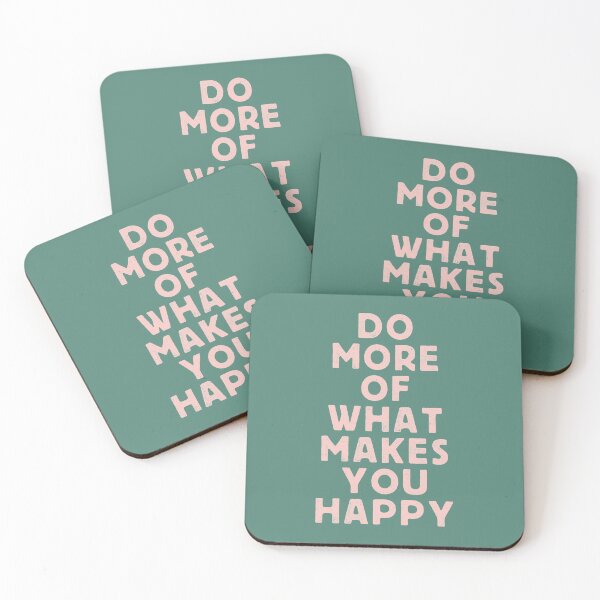 Item preview, Do More of What Makes You Happy designed and sold by MotivatedType.