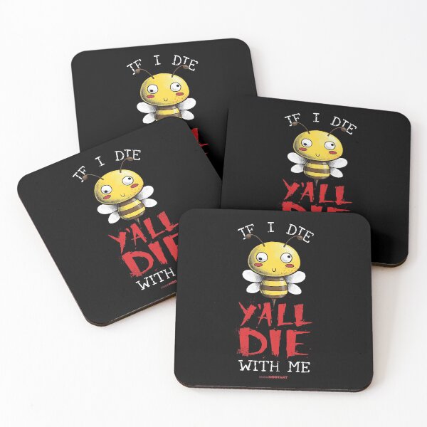 Item preview, If I die, y'all die with me designed and sold by Studio Mootant.