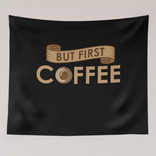 Item preview, But First Coffee designed and sold by tonstan.