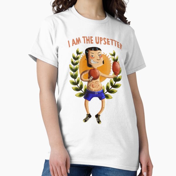 I am The Upsetter Classic T-Shirt
