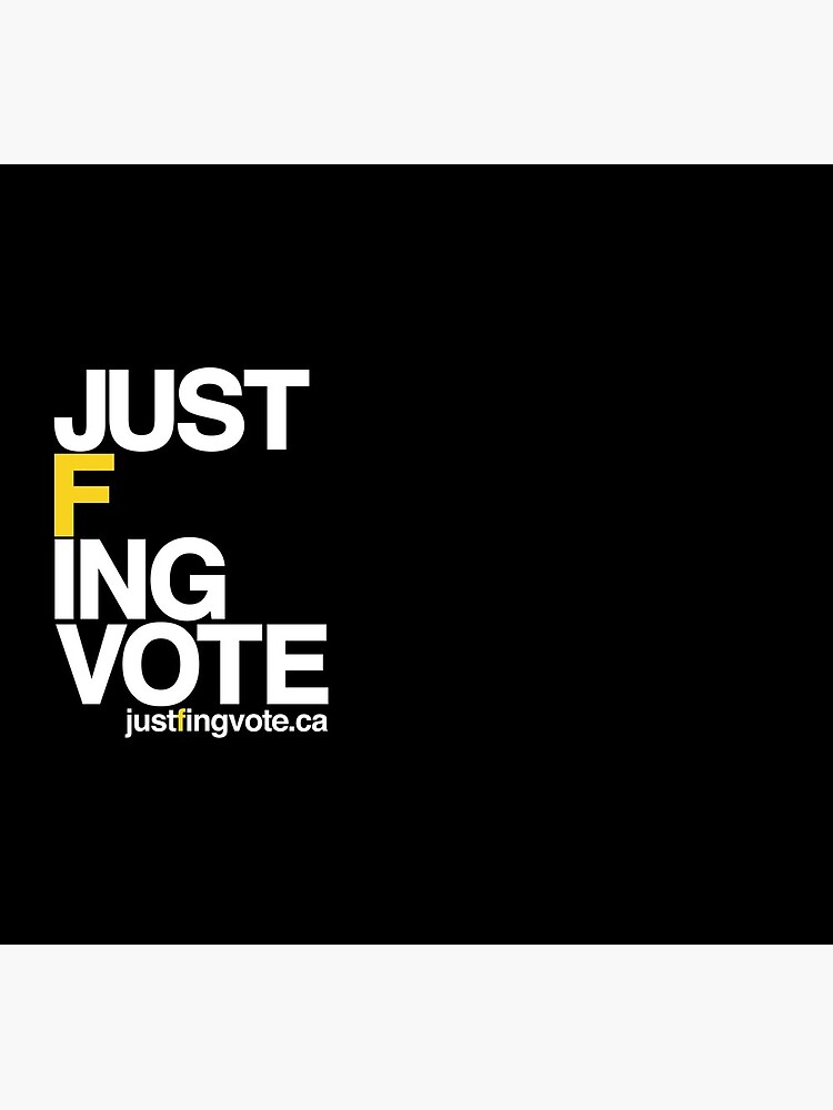 Just F'ing Vote by octopusred