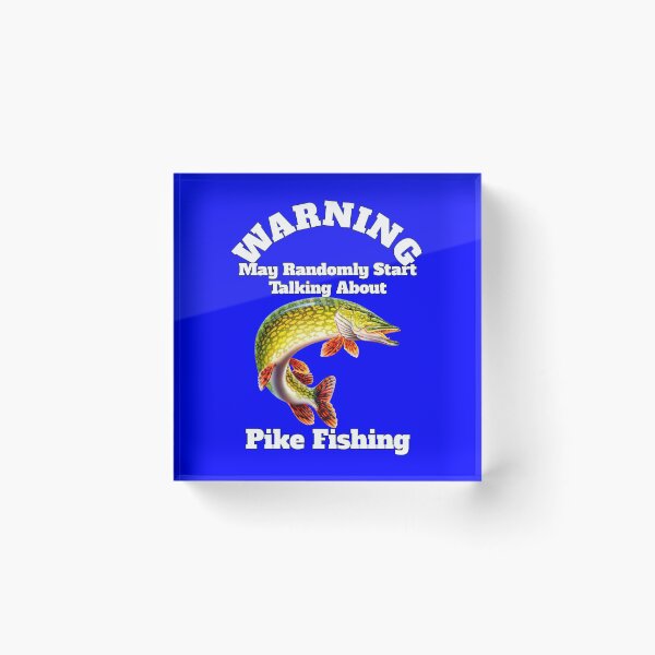 Item preview, Randomly Talking About Pike Fishing Fisherman Fishing designed and sold by fantasticdesign.
