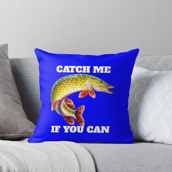 Item preview, Catch Me If You Can Pike Fisherman Fishing Fanatic designed and sold by fantasticdesign.
