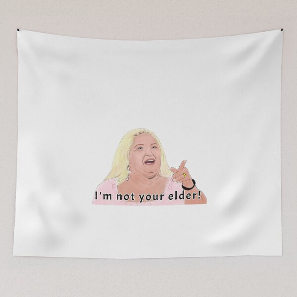 Item preview, I'm not your elder - Angela - 90DF designed and sold by Ofthemoral.