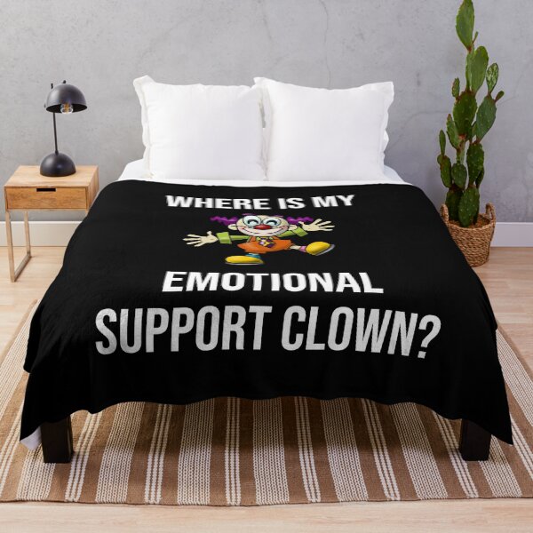 Item preview, Where Is My Emotional Support Clown? designed and sold by Cat Lady Designs.