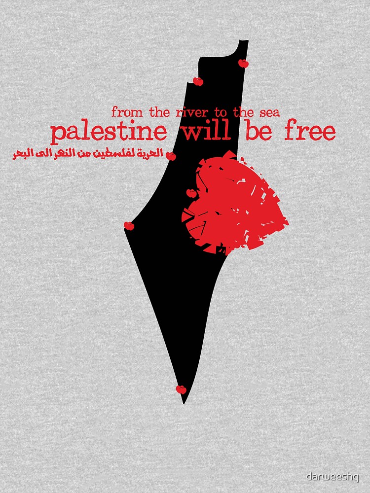"from the river to the sea Palestine will be free Tshirts" Tshirt for Sale by darweeshq
