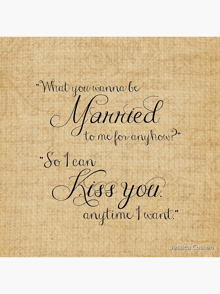 "What You Wanna Be Married to Me for Anyhow? v1" Pillow for Sale by