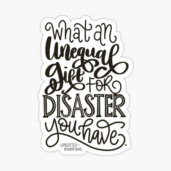 Uprooted- Disaster Sticker