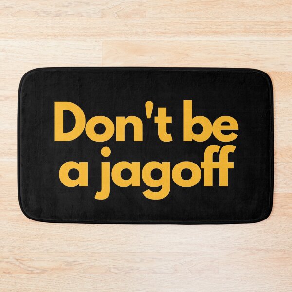 Item preview, Don't Be A Jagoff Pittsburgh Funny Jagoffs 412 Pride designed and sold by Pittsburgh 412 Steel City Yinzers.
