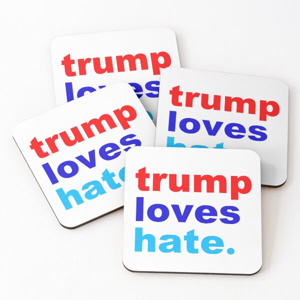 Item preview, trump loves hate designed and sold by Thelittlelord.