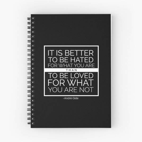 Item preview, "It is better to be hated for what you are than to be loved for what you are not" - André Gide designed and sold by Sonof-Deair.