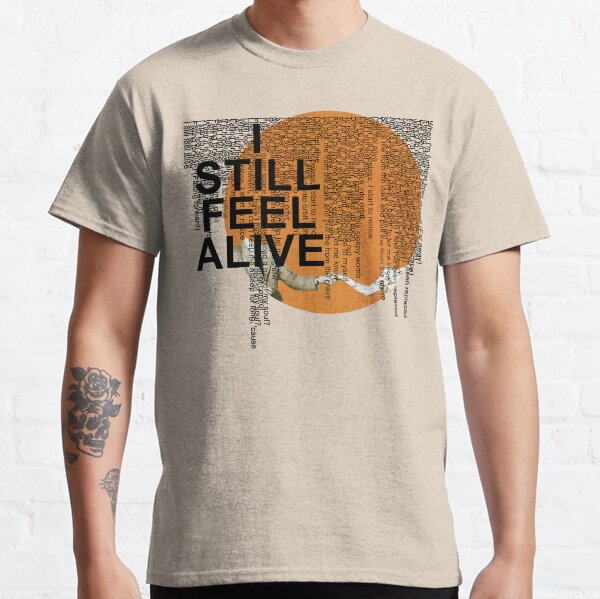 half•alive - still feel. (horizontal paragraph art) Classic T-Shirt