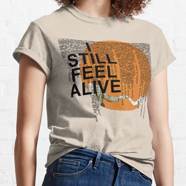 half•alive - still feel. (horizontal paragraph art) Classic T-Shirt