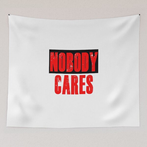 Item preview, Nobody Cares designed and sold by SerpentSkyArts.