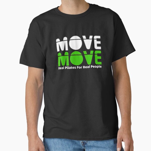 Move Move Pilates (White/Green) Classic T-Shirt