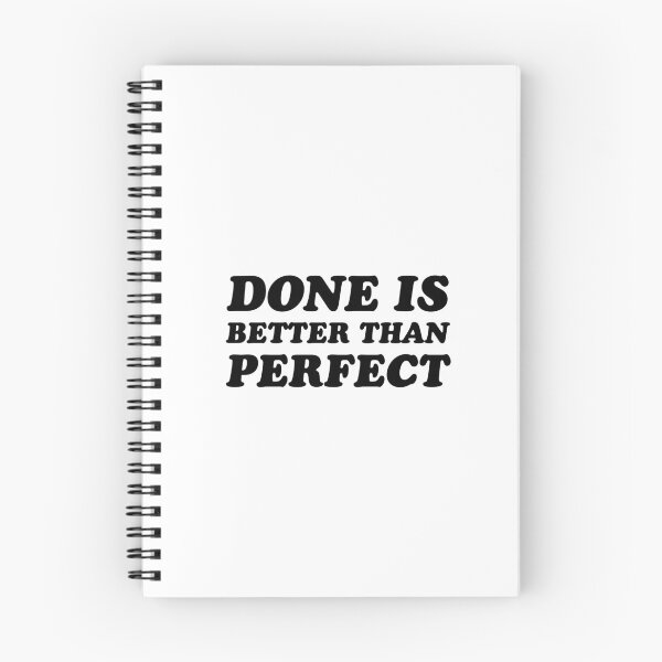 Item preview, DONE IS BETTER THAN PERFECT - MOTIVATIONAL WORDS designed and sold by Inspirationmotivation.