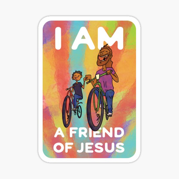 I Am a Friend of Jesus Sticker