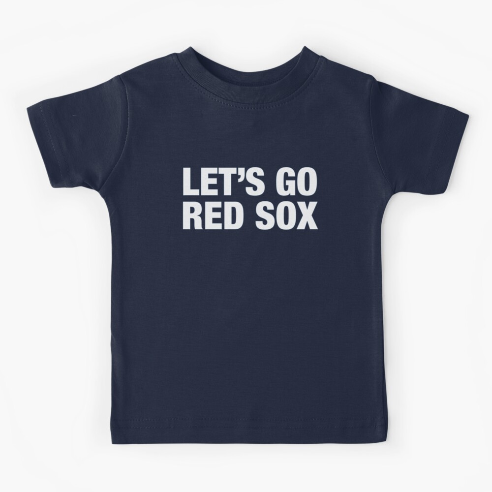 Lets Go Redsox Kids T-Shirt for Sale by corbrand
