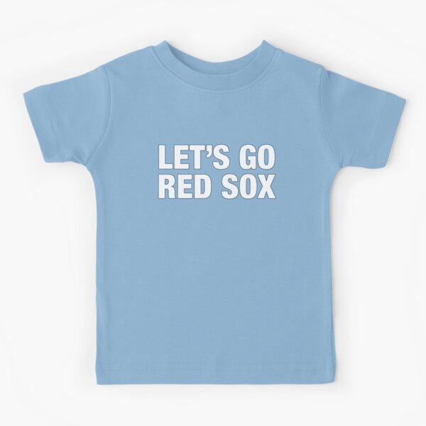 Lets Go Redsox Kids T-Shirt for Sale by corbrand