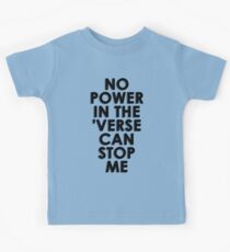 Camiseta para niños No hay poder en el 'verso puede detenerme