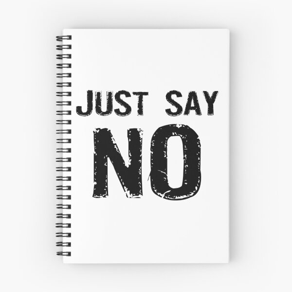 Item preview, Just Say NO designed and sold by evahhamilton.