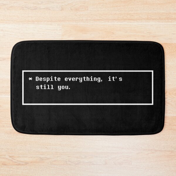 Item preview, * Despite Everything, It's Still You. designed and sold by ThatJordo.