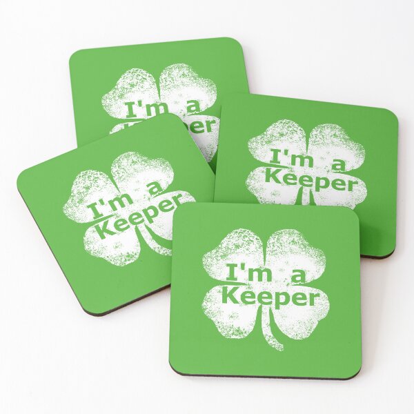 Item preview, I'm a keeper designed and sold by DejaEntendu007.