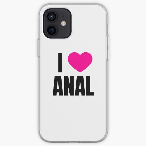 I Love Anal iPhone Soft Case