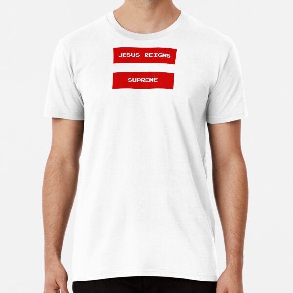 jesus is supreme shirt