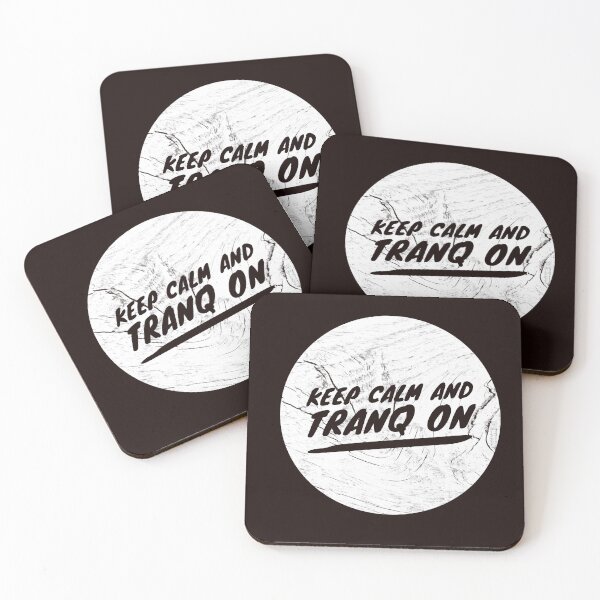 Item preview, Druid Mantra: Keep Calm and Tranq On! (White/Transparent/Wood) designed and sold by CloudDance.