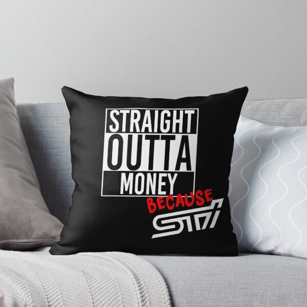 Aperçu de l'œuvre Straight Outta Money because STI - White créée et vendue par MitchL.