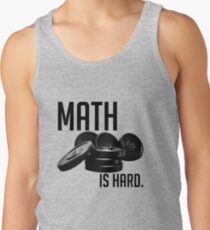 Math is Hard Tank Top