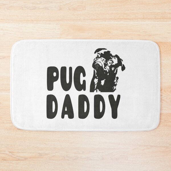 Item preview, Pug Daddy  designed and sold by RowdyRouton.