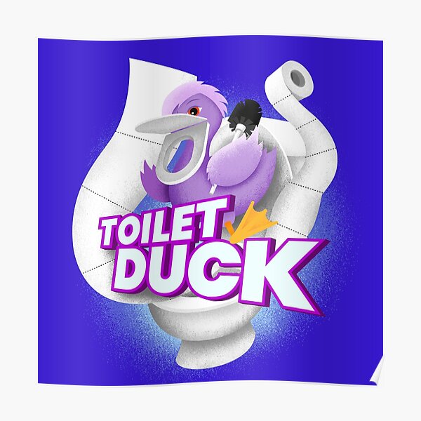 "Toilet Duck, Full Version" Poster for Sale by curlykills Redbubble