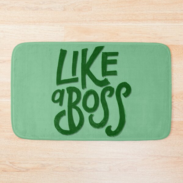 Item preview, Like A Boss designed and sold by bubbliciousart.