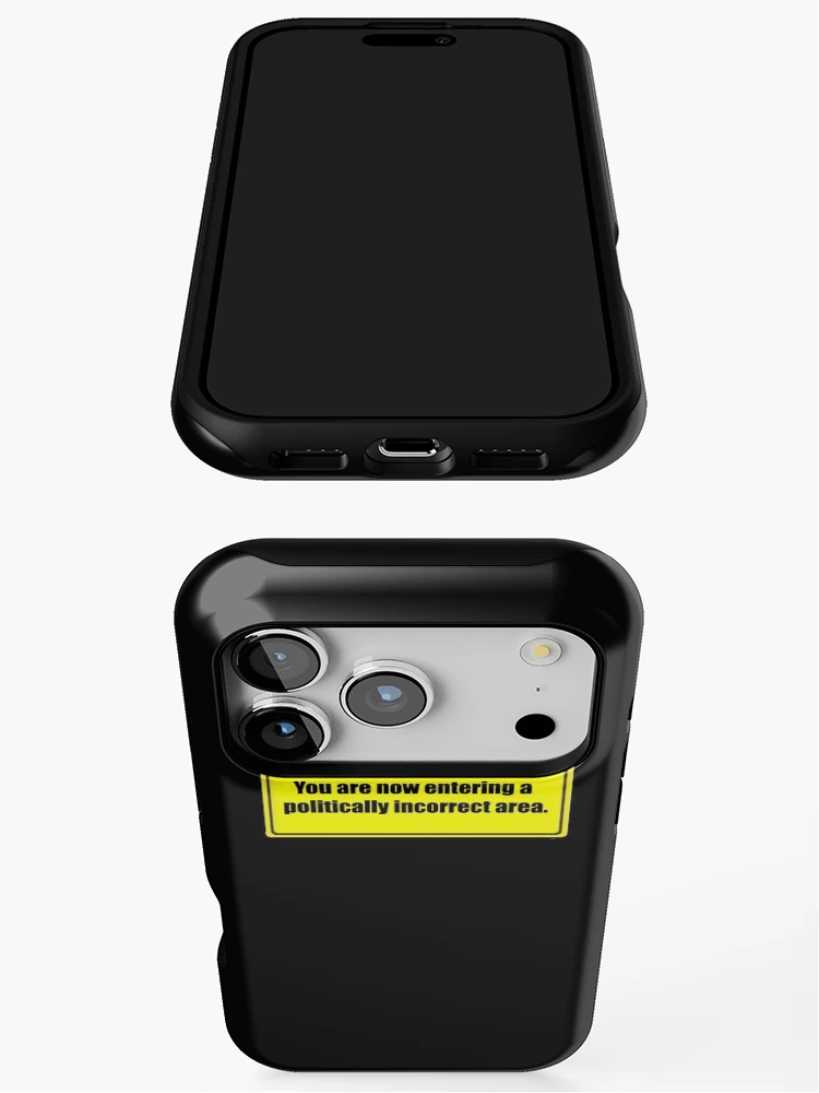 Thumbnail 3 of 4, iPhone Case, Warning Politically Incorrect designed and sold by SwampfoxDesign.