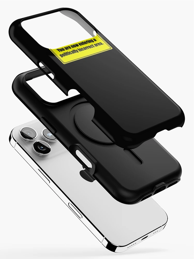 Thumbnail 2 of 4, iPhone Case, Warning Politically Incorrect designed and sold by SwampfoxDesign.