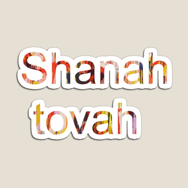 Shanah tovah Magnet