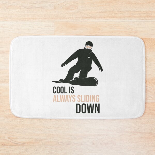 Item preview, Cool is always sliding down designed and sold by SVDesignatVasil.
