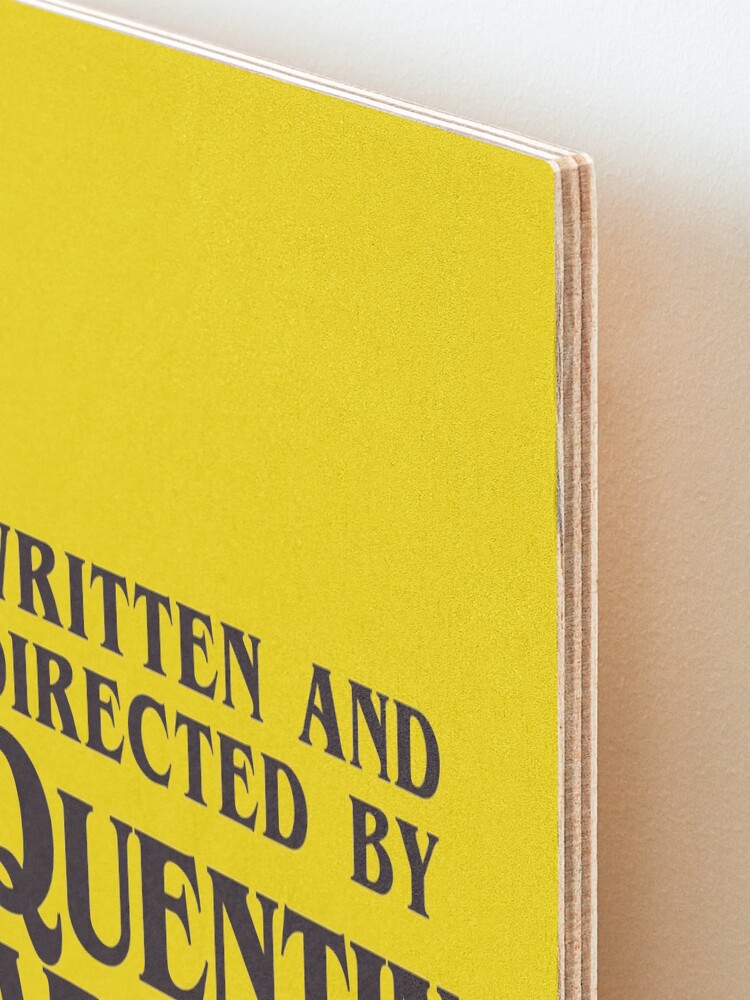 Alternate view of Written and Directed by Quentin Tarantino Mounted Print