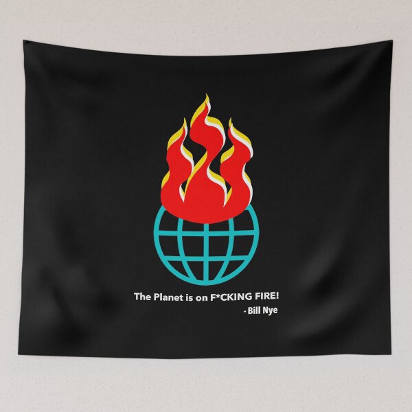 Item preview, The Planet is on F*cking Fire! designed and sold by Thelittlelord.