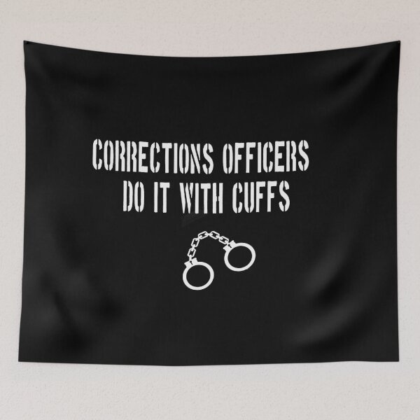 Item preview, Corrections Officers Do It with Cuffs Handcuffs Prison Jail designed and sold by funnytshirtemp.