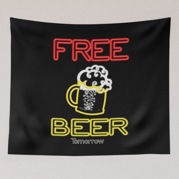 Item preview, Free Beer Tomorrow Funny Neon Sign Bar Style  Drinking  designed and sold by funnytshirtemp.