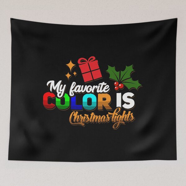 Artikelvorschau, My favorite color is christmas lights entworfen und verkauft von Moonpie90.