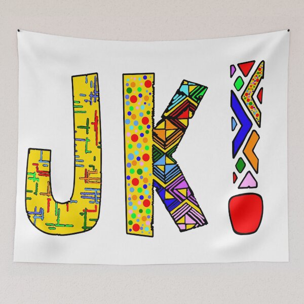 Item preview, JUST KIDDING! designed and sold by Attiva.