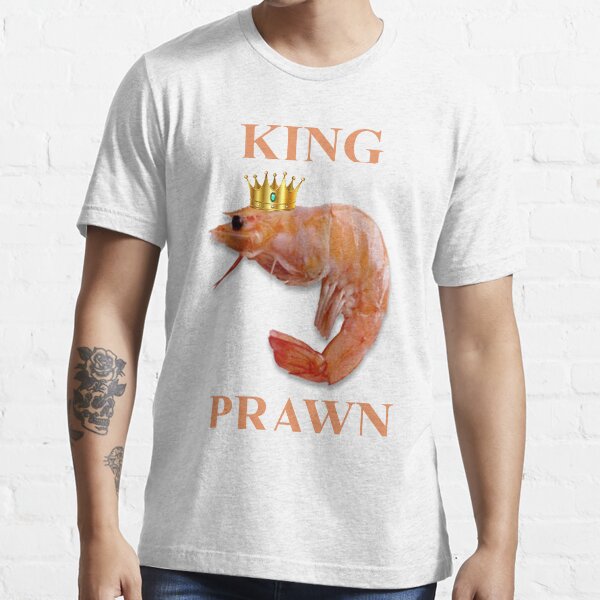 King Prawn Essential T-Shirt