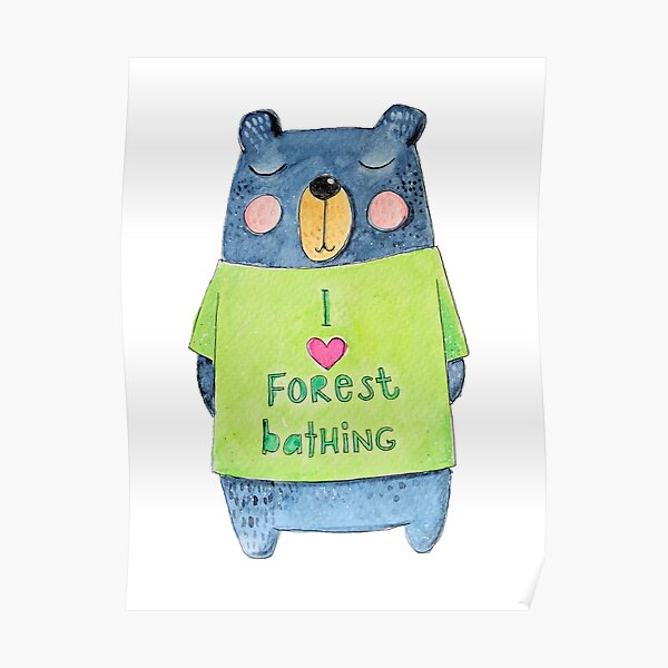 Forest Bathing Bear Poster