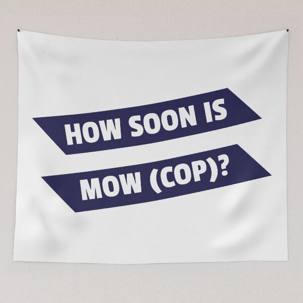 Item preview, How Soon Is Mow (Cop)? - original gift design designed and sold by StokeTees.